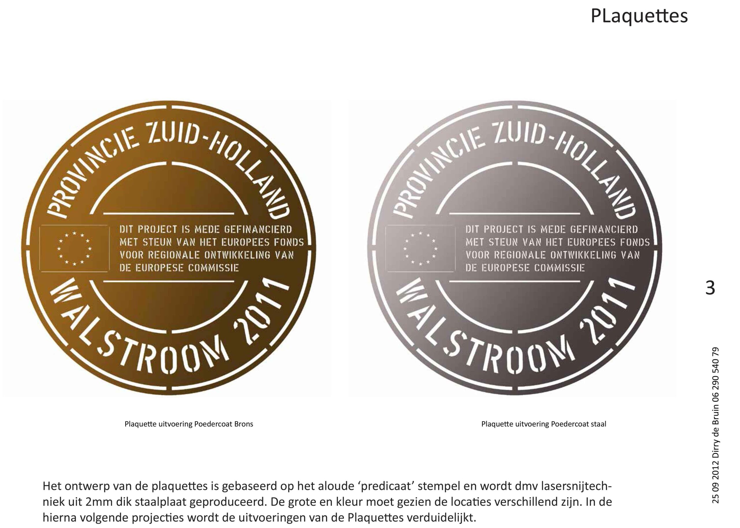 DirryOntwerpt 0ntwerp walstroom subsidie Plaquettes op 3 locaties Provincie Zuid Holland 3